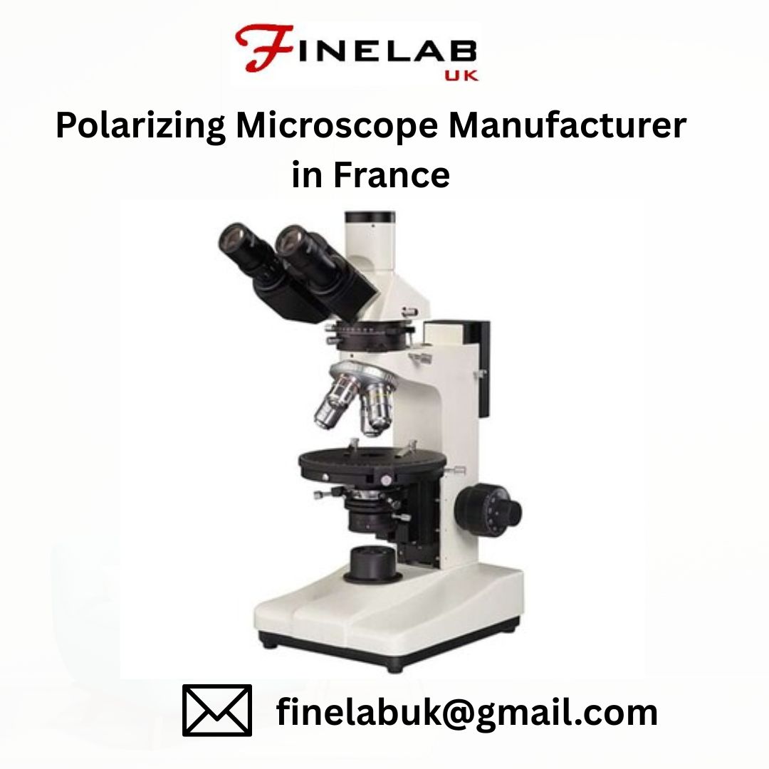 Polarizing Microscope Manufacturer in France : Scientific Precision